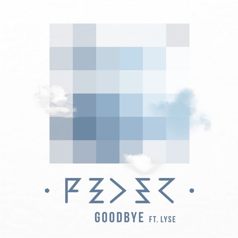 Goodbye (Feat. Lyse)